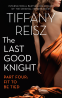 Cover Image: The Last Good Knight Part IV: Fit to Be Tied