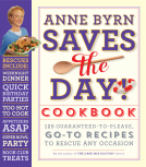 book cover for Anne Byrn Saves the Day! Cookbook