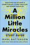 Cover Image: A Million Little Miracles Study Guide