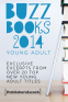 Cover Image: Buzz Books 2014: Young Adult 