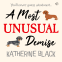 Cover Image: A Most Unusual Demise