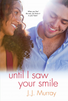 book cover for Until I Saw Your Smile