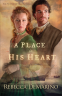 Cover Image: A Place in His Heart