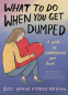 Cover Image: What to Do When You Get Dumped