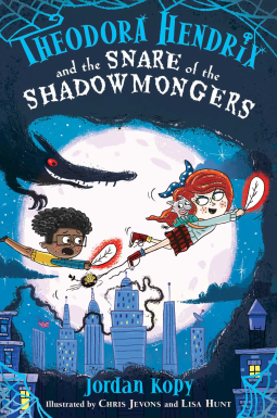 book cover for Theodora Hendrix and the Snare of the Shadowmongers
