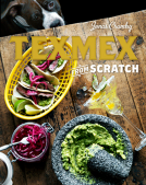 book cover for Tex-Mex From Scratch