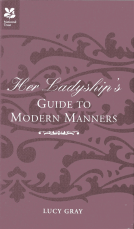 book cover for Her Ladyship's Guide to Modern Manners