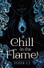 Cover Image: A Chill in the Flame