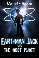 book cover for Earthman Jack vs. The Ghost Planet