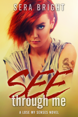 book cover for See Through Me (Lose My Senses #1)