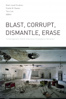 book cover for Blast, Corrupt, Dismantle, Erase