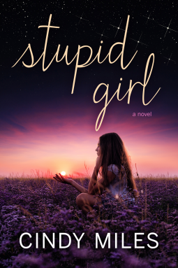 book cover for Stupid Girl (New Adult Romance)