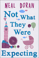 book cover for Not What They Were Expecting