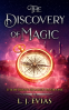 Cover Image: The Discovery of Magic