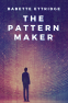 Cover Image: The Pattern Maker