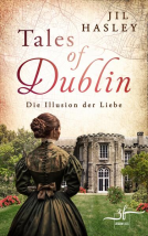Buchcover für Tales of Dublin: Die Illusion der Liebe
