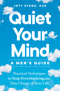 book cover for Quiet Your Mind: A Men's Guide