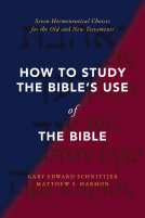 book cover for How to Study the Bible's Use of the Bible