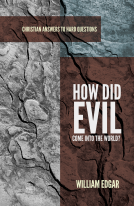 book cover for How Did Evil Come Into the World?