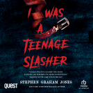 book cover for I Was A Teenage Slasher
