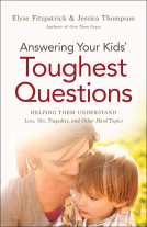 book cover for Answering Your Kids' Toughest Questions