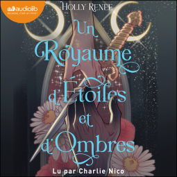 Couverture du livre pour Un royaume d'étoiles et d'ombres
