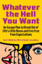 Cover Image: Whatever the Hell You Want