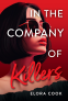 Cover Image: In the Company of Killers