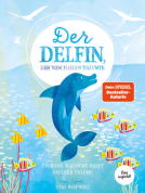 Buchcover für Der Delfin der vom Fliegen träumte