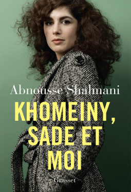 book cover for Khomeiny, Sade et moi