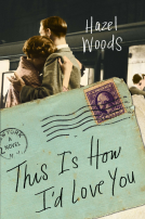 book cover for This Is How I'd Love You