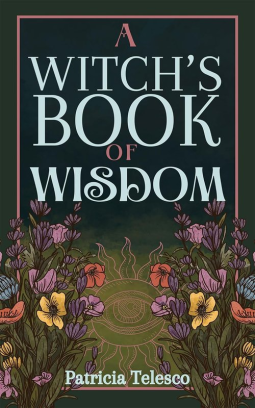 book cover for A Witch's Book of Wisdom