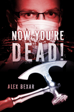book cover for Now You're Dead