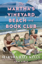 Cover Image: The Martha's Vineyard Beach and Book Club