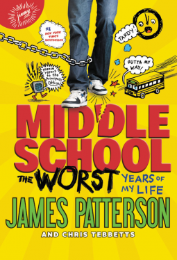 book cover for Middle School, The Worst Years of My Life