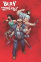 book cover for Burn the Orphanage Volume 1: Born to Lose