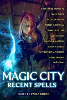 book cover for Magic City: Recent Spells