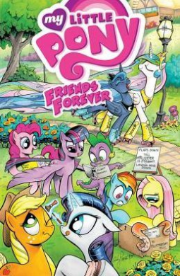 book cover for My Little Pony: Friends Forever Volume 1