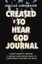 Cover Image: Created to Hear God Journal