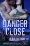 Cover Image: Danger Close