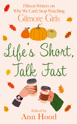 book cover for Life's Short, Talk Fast
