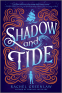 Cover Image: Shadow and Tide
