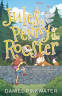 Cover Image: Jules, Penny & the Rooster