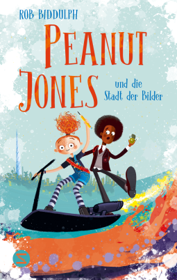 Buchcover für Peanut Jones und die Stadt der Bilder