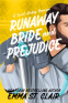 Cover Image: Runaway Bride and Prejudice
