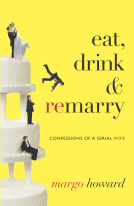 book cover for Eat, Drink and Remarry