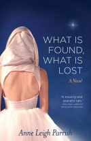book cover for What is Found, What is Lost