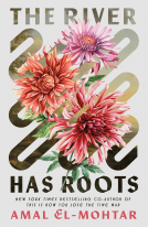 book cover for The River Has Roots
