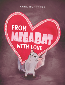 book cover for From Megabat with Love