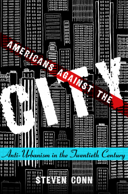 book cover for Americans Against the City